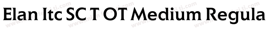 Elan Itc SC T OT Medium Regular字体转换